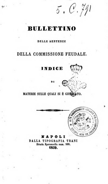 Bullettino delle sentenze emanate dalla Suprema commissione per le liti fra i già baroni ed i comuni