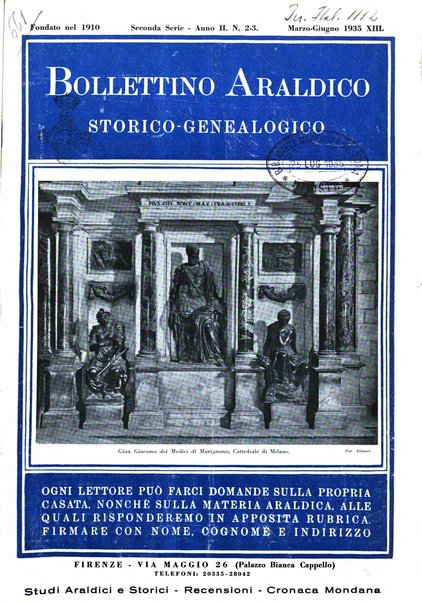 Bollettino araldico, storico-genealogico Pubblicazione mensile del collegio araldico italiano