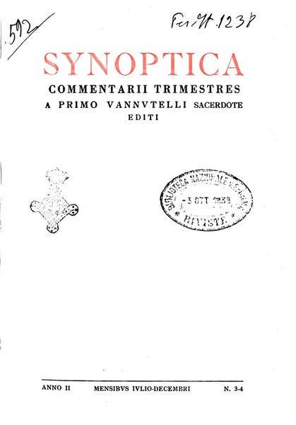 Synoptica Commentarii trimestres. A Primo Vannutelli sacerdote editi