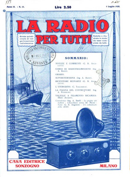 La radio per tutti rivista quindicinale di volgarizzazione radiotecnica, redatta e illustrata per esser compresa da tutti