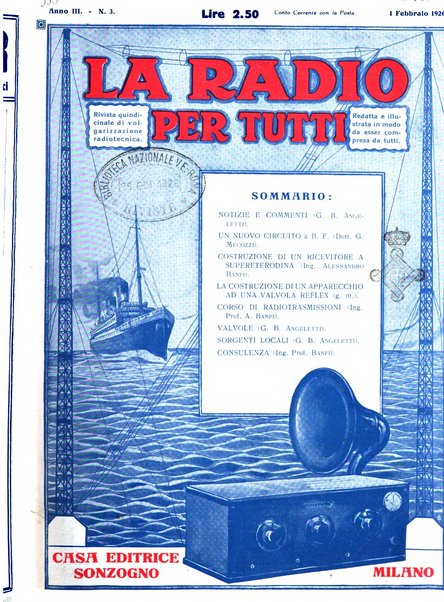 La radio per tutti rivista quindicinale di volgarizzazione radiotecnica, redatta e illustrata per esser compresa da tutti