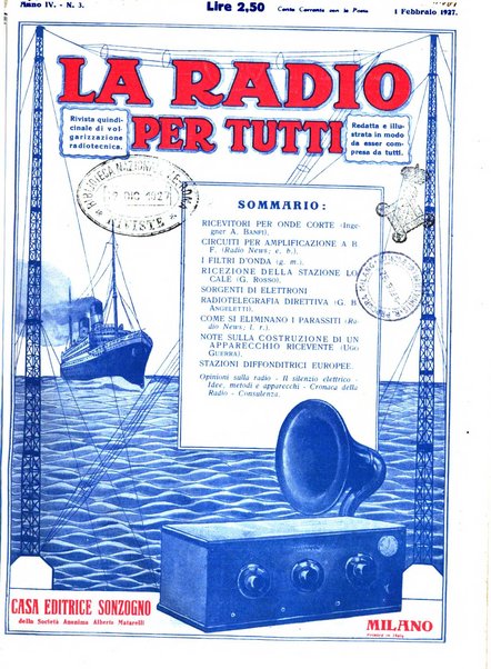 La radio per tutti rivista quindicinale di volgarizzazione radiotecnica, redatta e illustrata per esser compresa da tutti