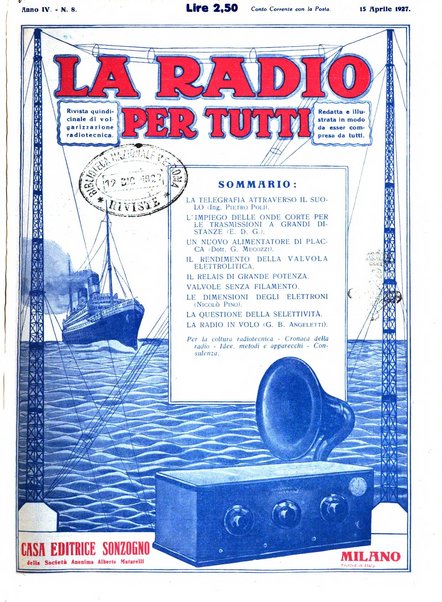 La radio per tutti rivista quindicinale di volgarizzazione radiotecnica, redatta e illustrata per esser compresa da tutti