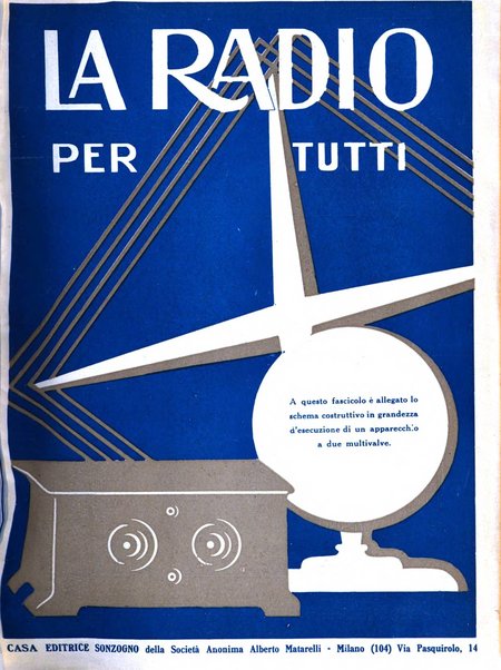 La radio per tutti rivista quindicinale di volgarizzazione radiotecnica, redatta e illustrata per esser compresa da tutti