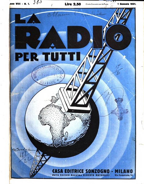 La radio per tutti rivista quindicinale di volgarizzazione radiotecnica, redatta e illustrata per esser compresa da tutti