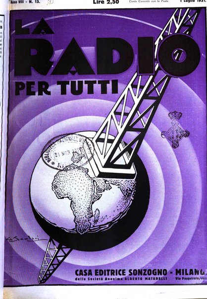 La radio per tutti rivista quindicinale di volgarizzazione radiotecnica, redatta e illustrata per esser compresa da tutti