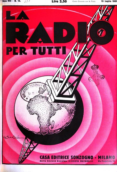 La radio per tutti rivista quindicinale di volgarizzazione radiotecnica, redatta e illustrata per esser compresa da tutti