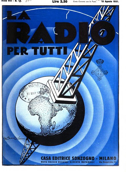 La radio per tutti rivista quindicinale di volgarizzazione radiotecnica, redatta e illustrata per esser compresa da tutti