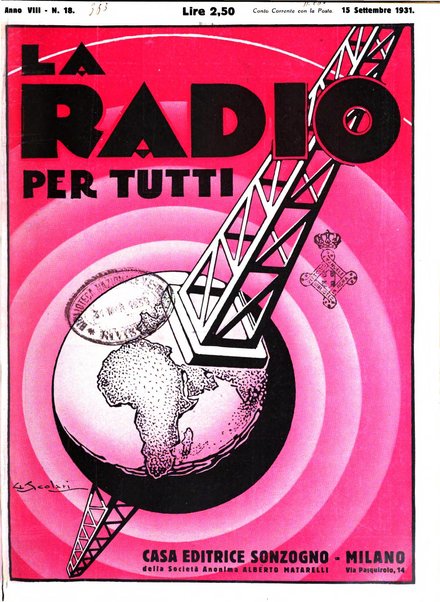 La radio per tutti rivista quindicinale di volgarizzazione radiotecnica, redatta e illustrata per esser compresa da tutti