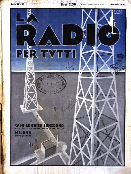 La radio per tutti rivista quindicinale di volgarizzazione radiotecnica, redatta e illustrata per esser compresa da tutti