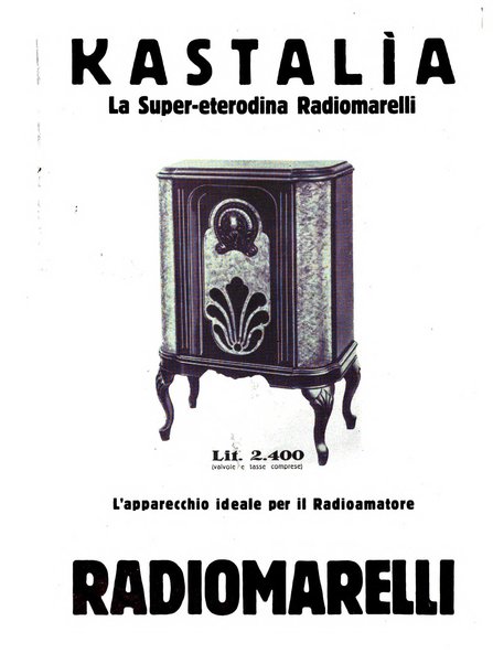 La radio per tutti rivista quindicinale di volgarizzazione radiotecnica, redatta e illustrata per esser compresa da tutti