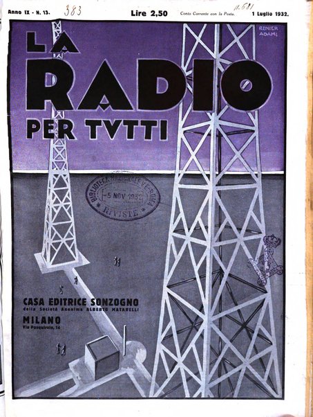 La radio per tutti rivista quindicinale di volgarizzazione radiotecnica, redatta e illustrata per esser compresa da tutti