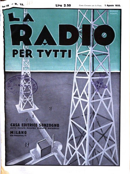 La radio per tutti rivista quindicinale di volgarizzazione radiotecnica, redatta e illustrata per esser compresa da tutti