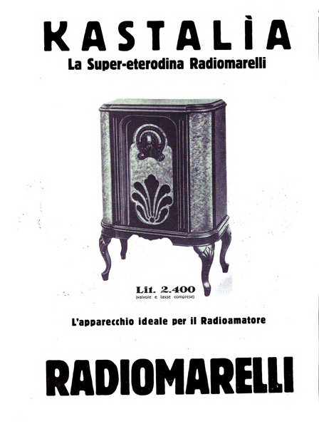 La radio per tutti rivista quindicinale di volgarizzazione radiotecnica, redatta e illustrata per esser compresa da tutti