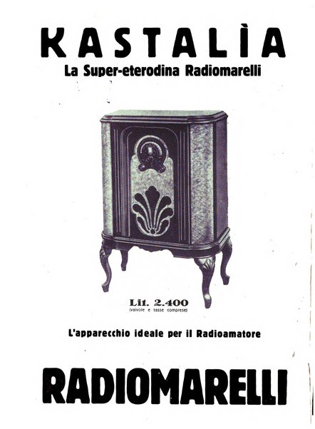 La radio per tutti rivista quindicinale di volgarizzazione radiotecnica, redatta e illustrata per esser compresa da tutti