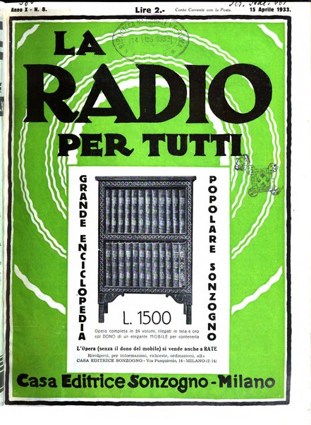 La radio per tutti rivista quindicinale di volgarizzazione radiotecnica, redatta e illustrata per esser compresa da tutti