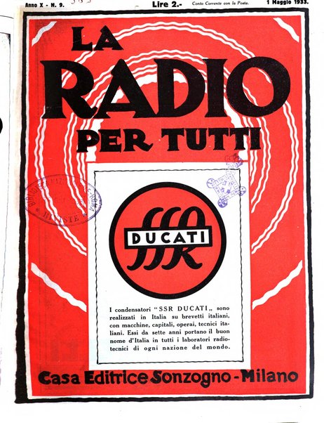 La radio per tutti rivista quindicinale di volgarizzazione radiotecnica, redatta e illustrata per esser compresa da tutti