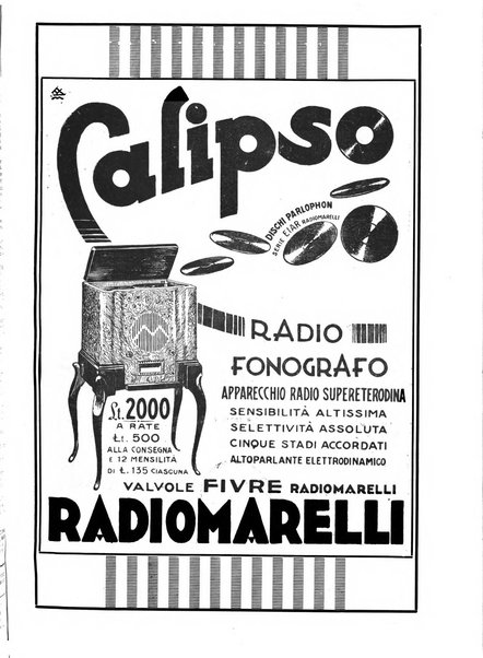 La radio per tutti rivista quindicinale di volgarizzazione radiotecnica, redatta e illustrata per esser compresa da tutti