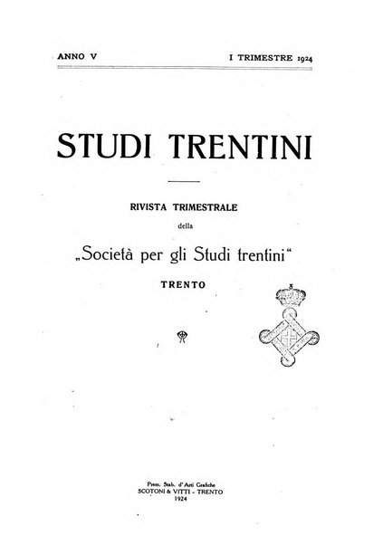 Studi trentini rivista trimestrale della Societa per gli studi trentini