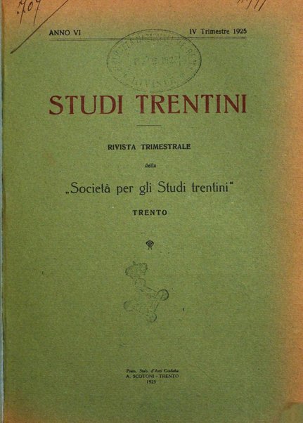 Studi trentini rivista trimestrale della Societa per gli studi trentini