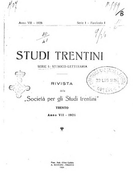 Studi trentini. Ser. 1, Storico-letteraria rivista della Società per gli studi trentini