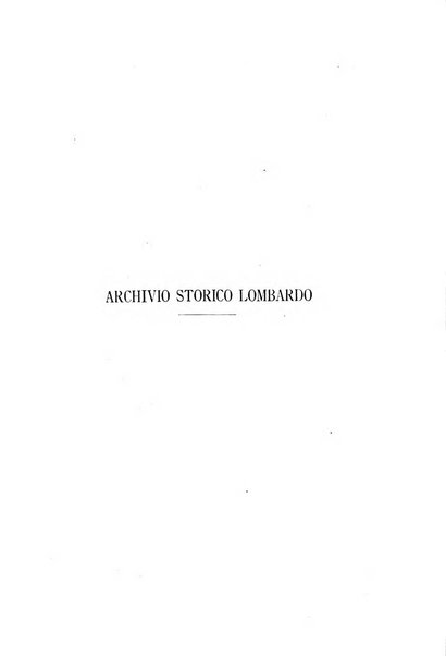 Archivio storico lombardo giornale della Società storica lombarda