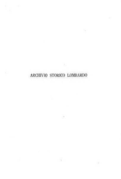 Archivio storico lombardo giornale della Società storica lombarda