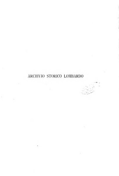 Archivio storico lombardo giornale della Società storica lombarda