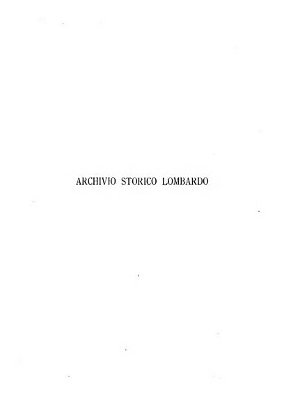 Archivio storico lombardo giornale della Società storica lombarda