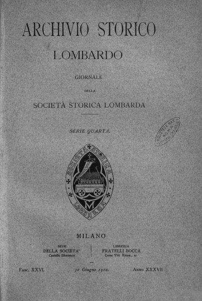 Archivio storico lombardo giornale della Società storica lombarda