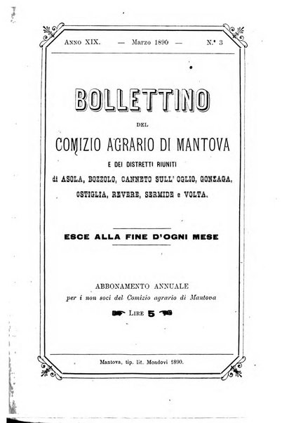 Bollettino del comizio agrario di Mantova e dei distretti riuniti di Asola, Bozzolo, Canneto sull'Oglio, Gonzaga, Ostiglia, Volta