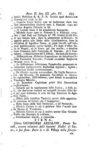 Biblioteca antica e moderna di storia letteraria ossia giornale critico, ed istruttivo de'libri, che a letteraria storia appartengono, secondo l'ordine delle materie accuratamente disposti