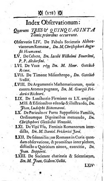 Miscellanea lipsiensia, ad incrementum rei litterariae edita, cum praefatione domini D. Jo. Francisci Buddei theologi, philisophi, et polyhistoris in Academia Ienensi celeberrimi