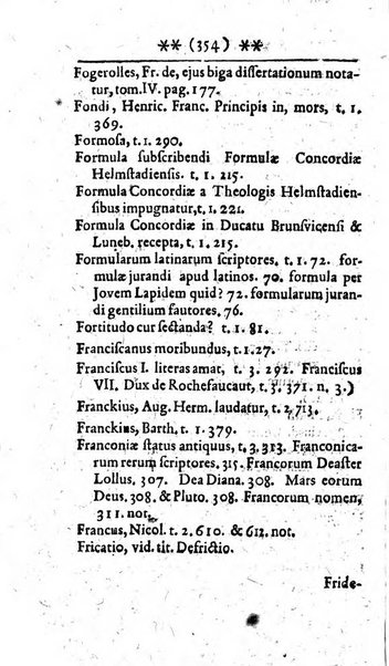 Miscellanea lipsiensia, ad incrementum rei litterariae edita, cum praefatione domini D. Jo. Francisci Buddei theologi, philisophi, et polyhistoris in Academia Ienensi celeberrimi