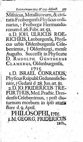 Miscellanea lipsiensia, ad incrementum rei litterariae edita, cum praefatione domini D. Jo. Francisci Buddei theologi, philisophi, et polyhistoris in Academia Ienensi celeberrimi