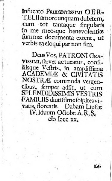 Miscellanea lipsiensia, ad incrementum rei litterariae edita, cum praefatione domini D. Jo. Francisci Buddei theologi, philisophi, et polyhistoris in Academia Ienensi celeberrimi