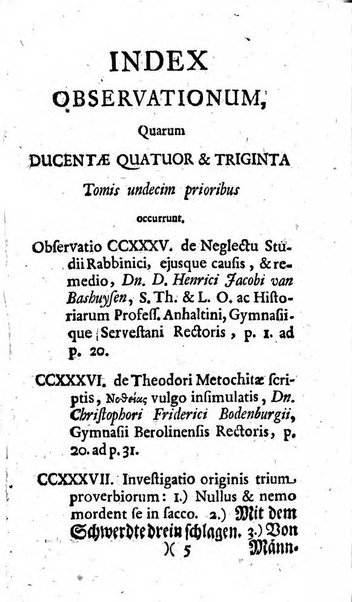 Miscellanea lipsiensia, ad incrementum rei litterariae edita, cum praefatione domini D. Jo. Francisci Buddei theologi, philisophi, et polyhistoris in Academia Ienensi celeberrimi