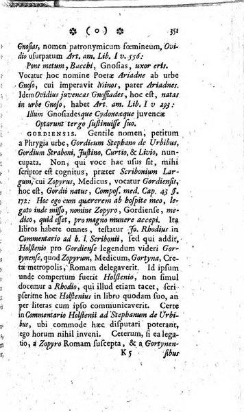 Miscellanea Lipsiensia nova, ad incrementum scientiarum, ab his qui sunt in colligendis Eruditorum novis actis occupati per partes publicata. Edendi consilium suscepit, sua nonnulla passim addidit, praefationem, qua instituti ratio explicatur, praemisit Frider. Otto Menckenius phil et I.V. Doctor