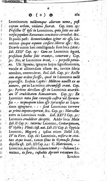 Miscellanea Lipsiensia nova, ad incrementum scientiarum, ab his qui sunt in colligendis Eruditorum novis actis occupati per partes publicata. Edendi consilium suscepit, sua nonnulla passim addidit, praefationem, qua instituti ratio explicatur, praemisit Frider. Otto Menckenius phil et I.V. Doctor