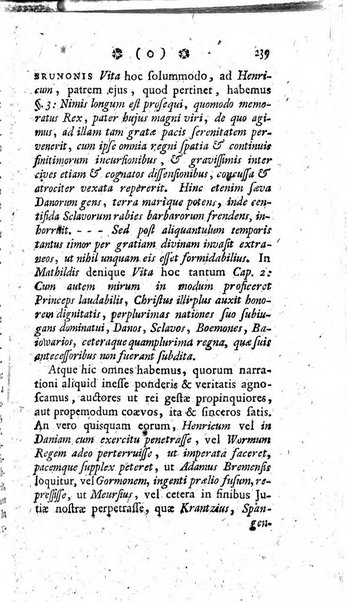 Miscellanea Lipsiensia nova, ad incrementum scientiarum, ab his qui sunt in colligendis Eruditorum novis actis occupati per partes publicata. Edendi consilium suscepit, sua nonnulla passim addidit, praefationem, qua instituti ratio explicatur, praemisit Frider. Otto Menckenius phil et I.V. Doctor