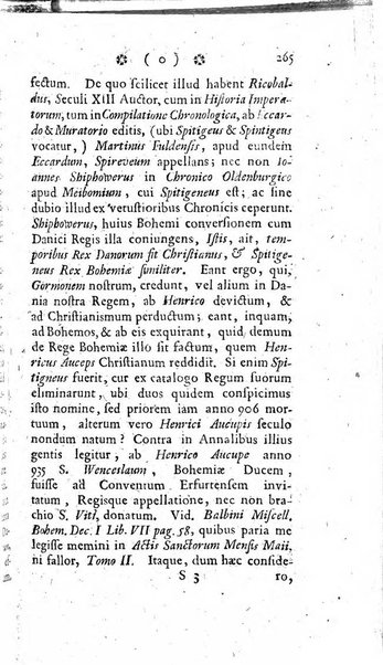 Miscellanea Lipsiensia nova, ad incrementum scientiarum, ab his qui sunt in colligendis Eruditorum novis actis occupati per partes publicata. Edendi consilium suscepit, sua nonnulla passim addidit, praefationem, qua instituti ratio explicatur, praemisit Frider. Otto Menckenius phil et I.V. Doctor