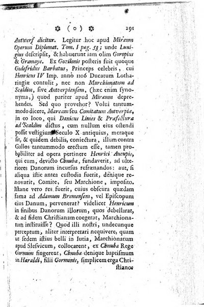 Miscellanea Lipsiensia nova, ad incrementum scientiarum, ab his qui sunt in colligendis Eruditorum novis actis occupati per partes publicata. Edendi consilium suscepit, sua nonnulla passim addidit, praefationem, qua instituti ratio explicatur, praemisit Frider. Otto Menckenius phil et I.V. Doctor