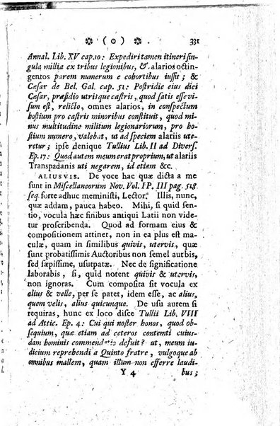 Miscellanea Lipsiensia nova, ad incrementum scientiarum, ab his qui sunt in colligendis Eruditorum novis actis occupati per partes publicata. Edendi consilium suscepit, sua nonnulla passim addidit, praefationem, qua instituti ratio explicatur, praemisit Frider. Otto Menckenius phil et I.V. Doctor