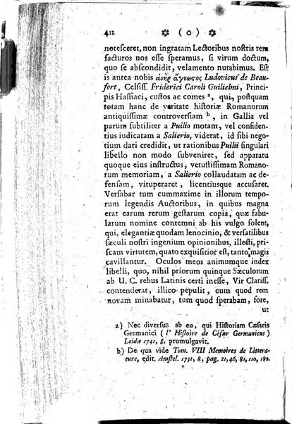 Miscellanea Lipsiensia nova, ad incrementum scientiarum, ab his qui sunt in colligendis Eruditorum novis actis occupati per partes publicata. Edendi consilium suscepit, sua nonnulla passim addidit, praefationem, qua instituti ratio explicatur, praemisit Frider. Otto Menckenius phil et I.V. Doctor