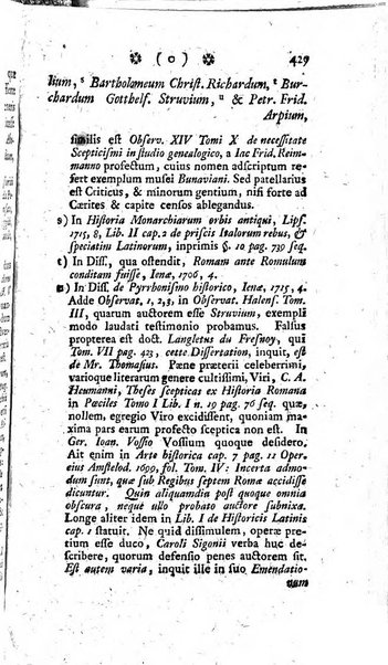 Miscellanea Lipsiensia nova, ad incrementum scientiarum, ab his qui sunt in colligendis Eruditorum novis actis occupati per partes publicata. Edendi consilium suscepit, sua nonnulla passim addidit, praefationem, qua instituti ratio explicatur, praemisit Frider. Otto Menckenius phil et I.V. Doctor