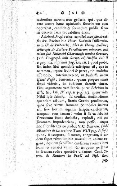 Miscellanea Lipsiensia nova, ad incrementum scientiarum, ab his qui sunt in colligendis Eruditorum novis actis occupati per partes publicata. Edendi consilium suscepit, sua nonnulla passim addidit, praefationem, qua instituti ratio explicatur, praemisit Frider. Otto Menckenius phil et I.V. Doctor