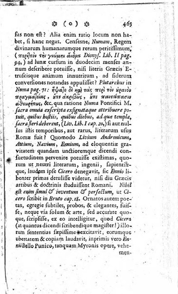 Miscellanea Lipsiensia nova, ad incrementum scientiarum, ab his qui sunt in colligendis Eruditorum novis actis occupati per partes publicata. Edendi consilium suscepit, sua nonnulla passim addidit, praefationem, qua instituti ratio explicatur, praemisit Frider. Otto Menckenius phil et I.V. Doctor