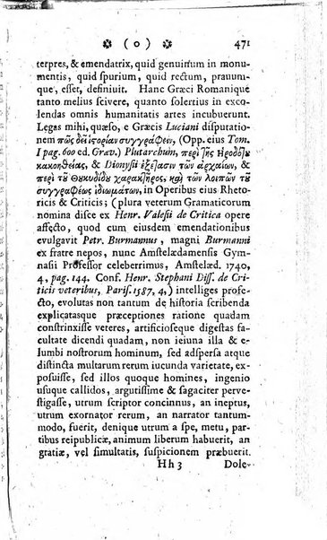 Miscellanea Lipsiensia nova, ad incrementum scientiarum, ab his qui sunt in colligendis Eruditorum novis actis occupati per partes publicata. Edendi consilium suscepit, sua nonnulla passim addidit, praefationem, qua instituti ratio explicatur, praemisit Frider. Otto Menckenius phil et I.V. Doctor