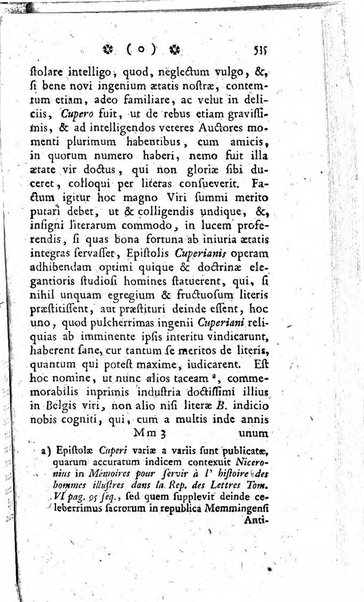 Miscellanea Lipsiensia nova, ad incrementum scientiarum, ab his qui sunt in colligendis Eruditorum novis actis occupati per partes publicata. Edendi consilium suscepit, sua nonnulla passim addidit, praefationem, qua instituti ratio explicatur, praemisit Frider. Otto Menckenius phil et I.V. Doctor