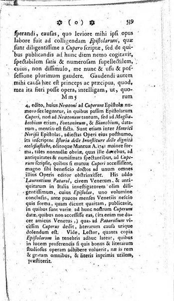 Miscellanea Lipsiensia nova, ad incrementum scientiarum, ab his qui sunt in colligendis Eruditorum novis actis occupati per partes publicata. Edendi consilium suscepit, sua nonnulla passim addidit, praefationem, qua instituti ratio explicatur, praemisit Frider. Otto Menckenius phil et I.V. Doctor